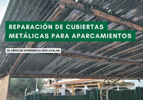 Reparacion cubiertas metalicas parkings