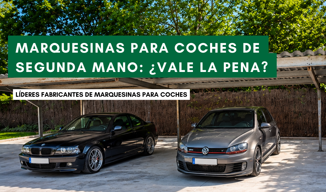 Marquesinas de segunda mano